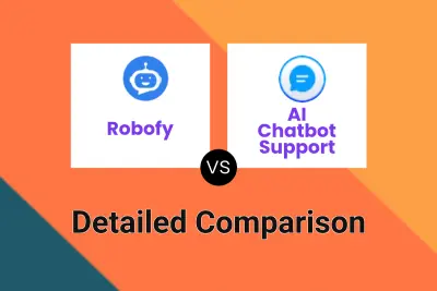 Robofy vs AI Chatbot Support Detailed comparison features, price