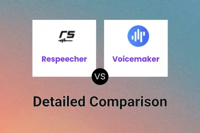 Respeecher vs Voicemaker Detailed comparison features, price