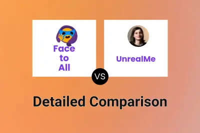 Face to All vs UnrealMe Detailed comparison features, price