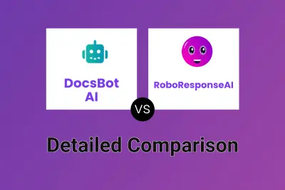 DocsBot AI vs RoboResponseAI Detailed comparison features, price