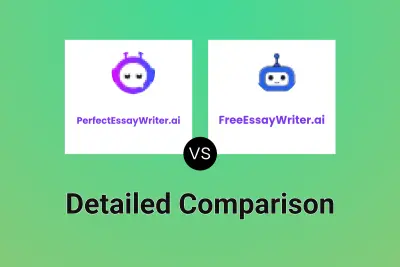 PerfectEssayWriter.ai vs FreeEssayWriter.ai Detailed comparison features, price