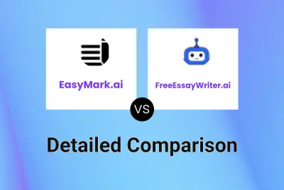 EasyMark.ai vs FreeEssayWriter.ai Detailed comparison features, price