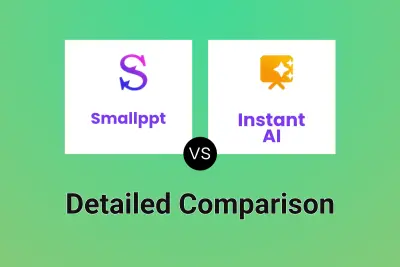 Smallppt vs Instant AI Detailed comparison features, price