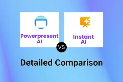 Powerpresent AI vs Instant AI Detailed comparison features, price