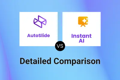 AutoSlide vs Instant AI Detailed comparison features, price