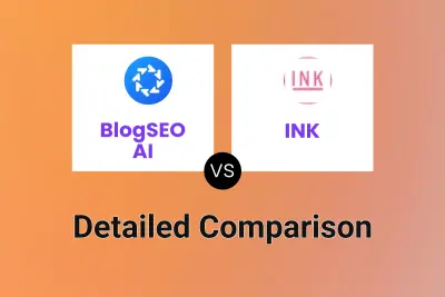 BlogSEO AI vs INK Detailed comparison features, price