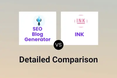 SEO Blog Generator vs INK Detailed comparison features, price