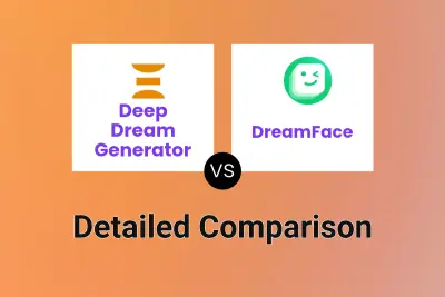 Deep Dream Generator vs DreamFace Detailed comparison features, price