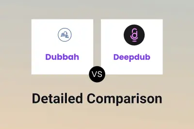 Dubbah vs Deepdub Detailed comparison features, price