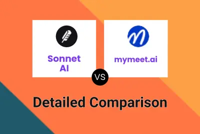 Sonnet AI vs mymeet.ai Detailed comparison features, price