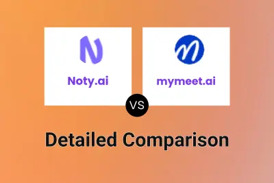 Noty.ai vs mymeet.ai Detailed comparison features, price