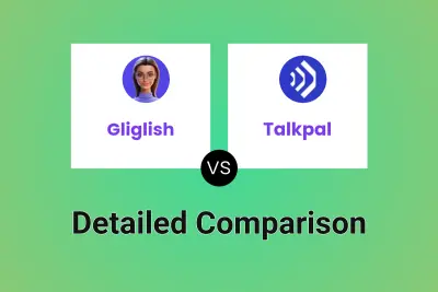 Gliglish vs Talkpal Detailed comparison features, price