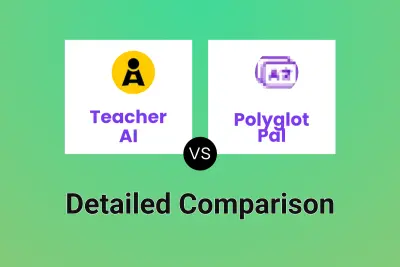 Teacher AI vs Polyglot Pal Detailed comparison features, price