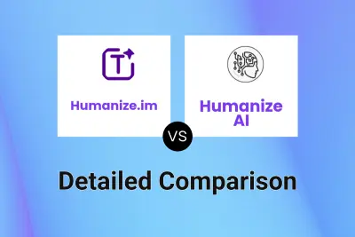 Humanize.im vs Humanize AI Detailed comparison features, price