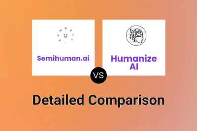 Semihuman.ai vs Humanize AI Detailed comparison features, price