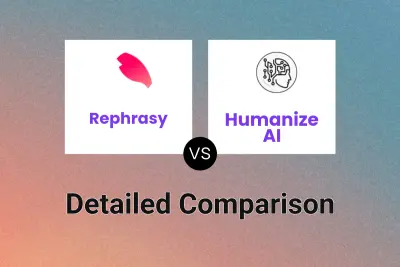 Rephrasy vs Humanize AI Detailed comparison features, price