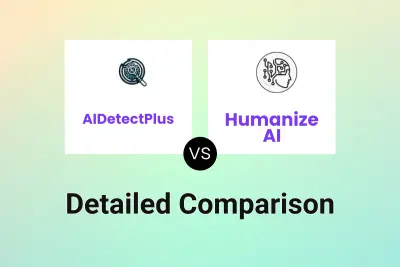 AIDetectPlus vs Humanize AI Detailed comparison features, price