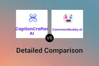 CaptionCrafter AI vs CommentBuddy.ai Detailed comparison features, price