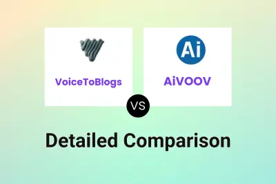 VoiceToBlogs vs AiVOOV Detailed comparison features, price