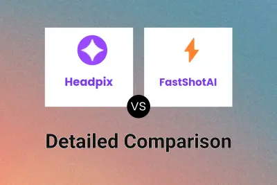 Headpix vs FastShotAI Detailed comparison features, price