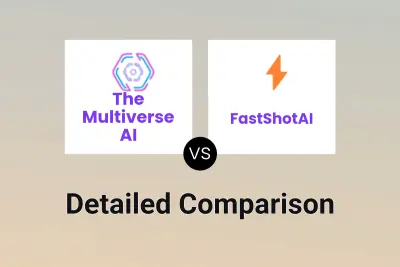 The Multiverse AI vs FastShotAI Detailed comparison features, price