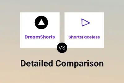 DreamShorts vs ShortsFaceless Detailed comparison features, price