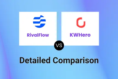 RivalFlow vs KWHero Detailed comparison features, price