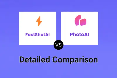 FastShotAI vs PhotoAI Detailed comparison features, price