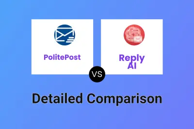 PolitePost vs Reply AI Detailed comparison features, price