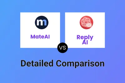 MateAI vs Reply AI Detailed comparison features, price