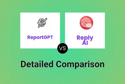 ReportGPT vs Reply AI Detailed comparison features, price