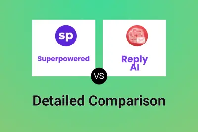 Superpowered vs Reply AI Detailed comparison features, price