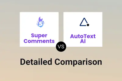 Super Comments vs AutoText AI Detailed comparison features, price