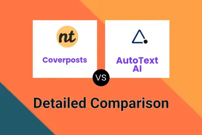 Coverposts vs AutoText AI Detailed comparison features, price