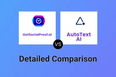 GetSocialProof.ai vs AutoText AI Detailed comparison features, price