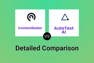 ContentRadar vs AutoText AI Detailed comparison features, price