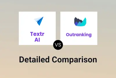 Textr AI vs Outranking Detailed comparison features, price