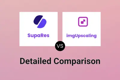 SupaRes vs imgUpscaling Detailed comparison features, price