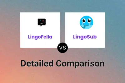 LingoFella vs LingoSub Detailed comparison features, price