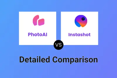 PhotoAI vs Instashot Detailed comparison features, price