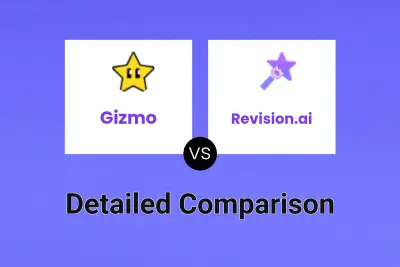 Gizmo vs Revision.ai Detailed comparison features, price