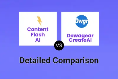 Content Flash AI vs Dewagear CreateAI Detailed comparison features, price