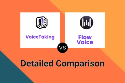 VoiceTaking vs Flow Voice Detailed comparison features, price