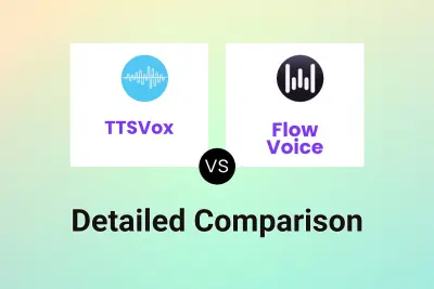 TTSVox vs Flow Voice Detailed comparison features, price