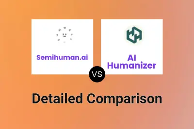 Semihuman.ai vs AI Humanizer Detailed comparison features, price