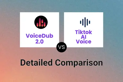 VoiceDub 2.0 vs Tiktok AI Voice Detailed comparison features, price