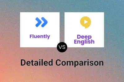 Fluently vs Deep English Detailed comparison features, price