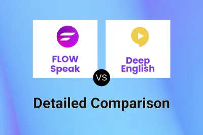 FLOW Speak vs Deep English Detailed comparison features, price