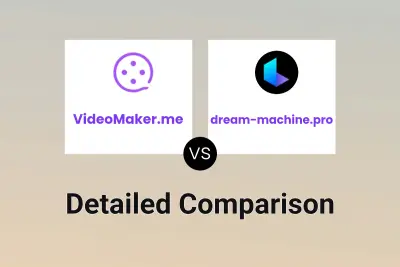 VideoMaker.me vs dream-machine.pro Detailed comparison features, price