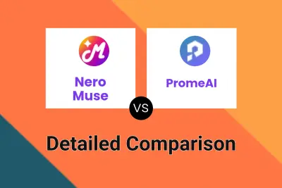 Nero Muse vs PromeAI Detailed comparison features, price